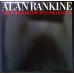 ALAN RANKINE The World Begins To Look Her Age (Les Disques Du Crépuscule – TWI 672) Belgium 1986 LP (Electronic Style: Synth-pop)